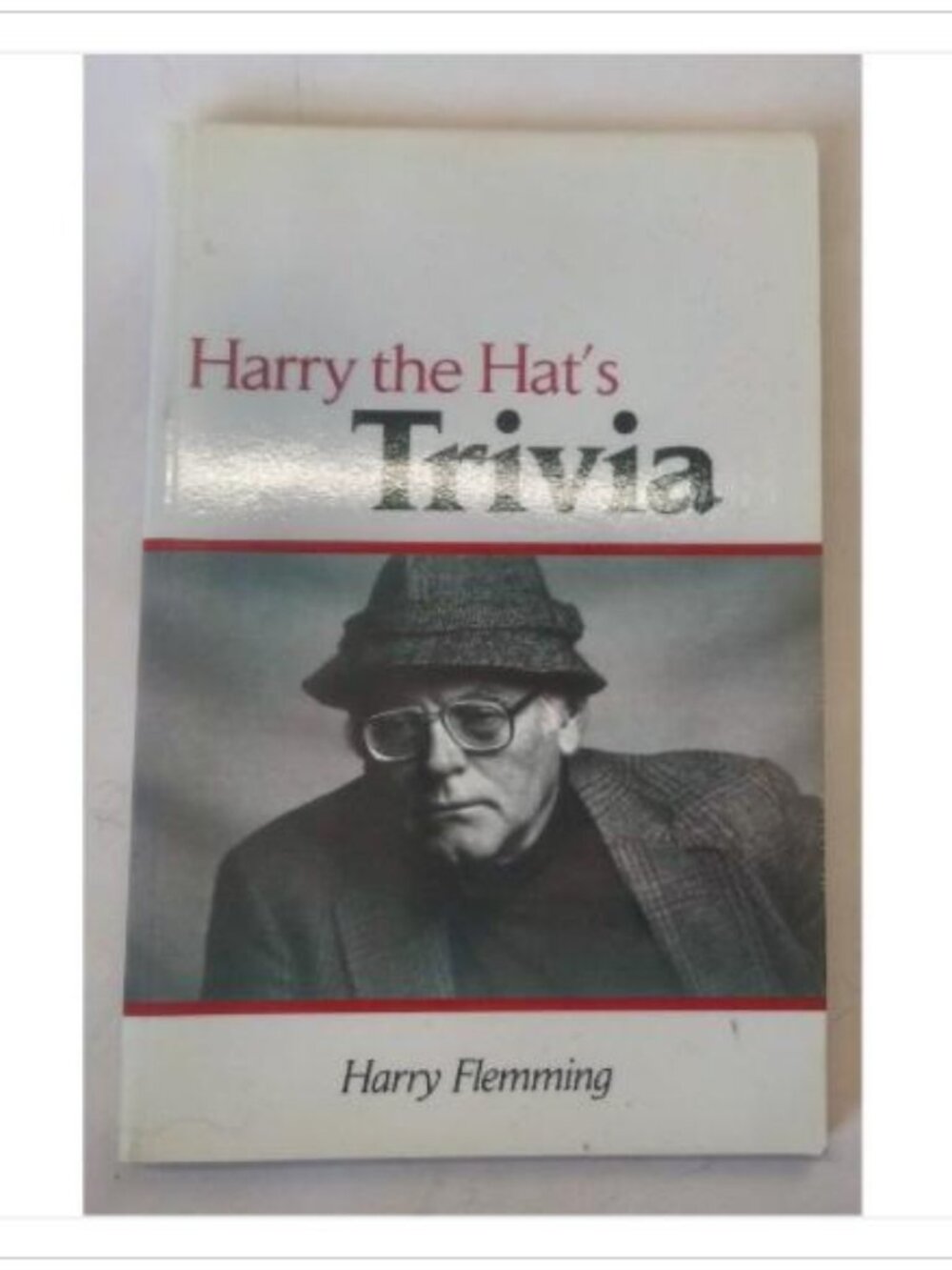 Harry the Hat's Trivia Quiz-Loving Canadian Nimbus Publishing PB